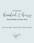 Nail Tech's Guide: 'Booked & Busy' Social Media Content Pack